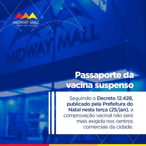 Midway obedece decreto da prefeitura