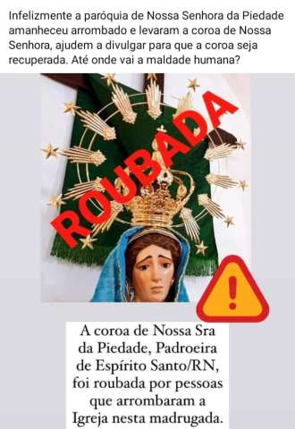 Bandidos roubam coroa de Nossa Senhora em igreja na região Agreste