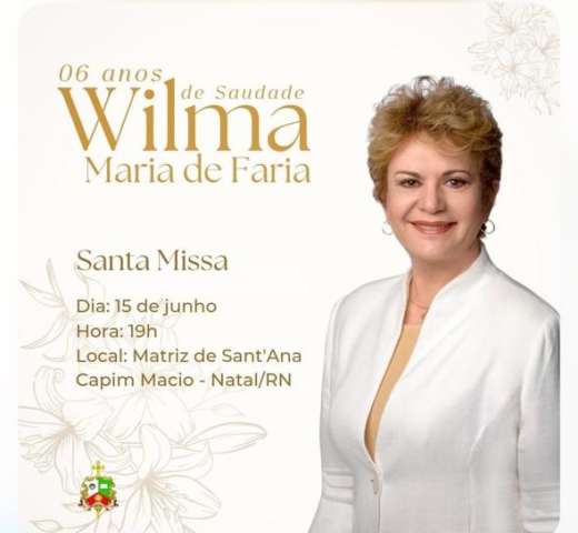 Missa pelos seis anos de falecimento de Wilma de Faria 