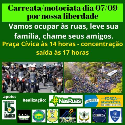 Atenção Bolsonaristas: Em Natal, ato em defesa de liberdade acontece às 14h da quarta (7)