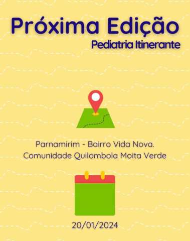 Projeto Pediatria Itinerante chega a Moita Verde em Parnamirim
