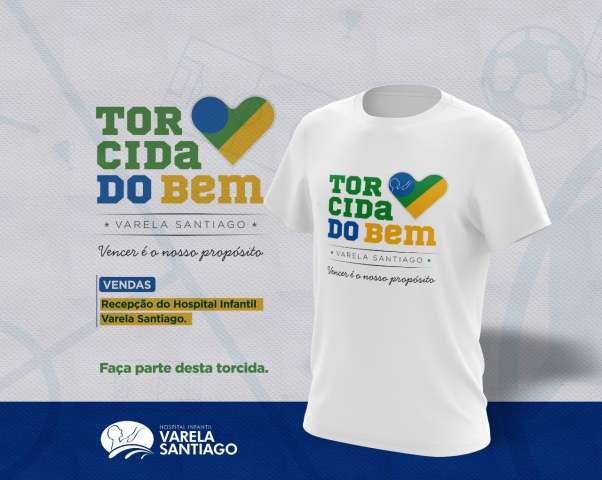 Hospital Infantil Varela Santiago lança campanha para Copa 2022