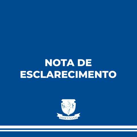 Nota do Esclarecimento do Colégio Diocesano a respeito do comício realizado na escola