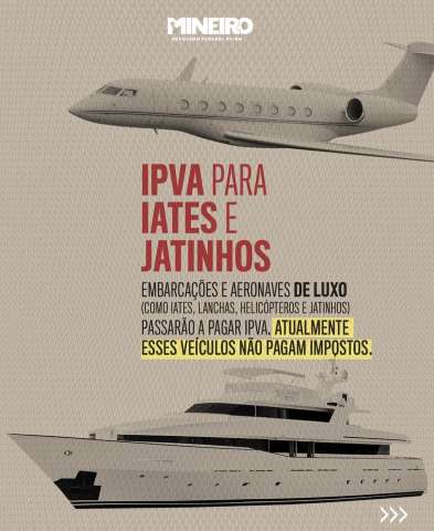 Mineiro quer salvar o Brasil cobrando IPVA de jatinhos e iates