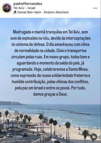 “Aguardando o momento de saída do país”, informa padre Francisco Fernandes, em Israel
